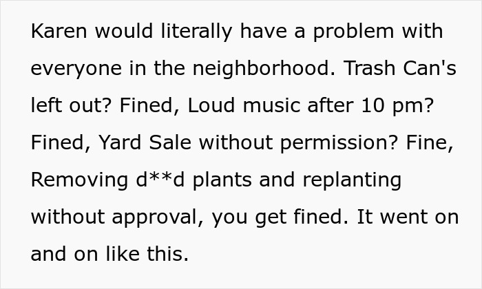 HOA "Queen Karen" Fines Everyone Over Minor Rules, Residents Discover Where Their Extra Dues Went HOA "Queen Karen" Fines Everyone Over Minor Rules, Residents Discover Where Their Extra Dues Went