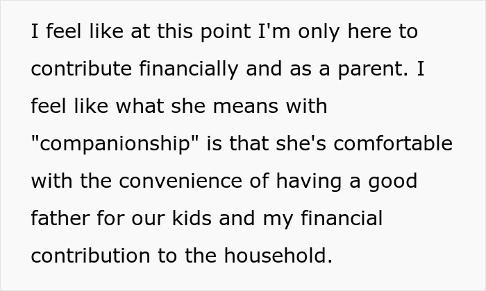 Wife Pushes Husband Into The Friend Zone, Then Panics When He Actually Becomes Just A Friend