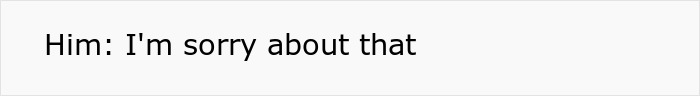 A coworker responds 'I'm sorry about that' after asking if a woman is married or single.