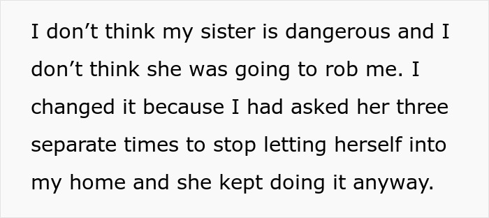 A screenshot showing text about a brother changing his home locks after his sister used it as her personal lounge. A screenshot showing text about a brother changing his home locks after his sister used it as her personal lounge.