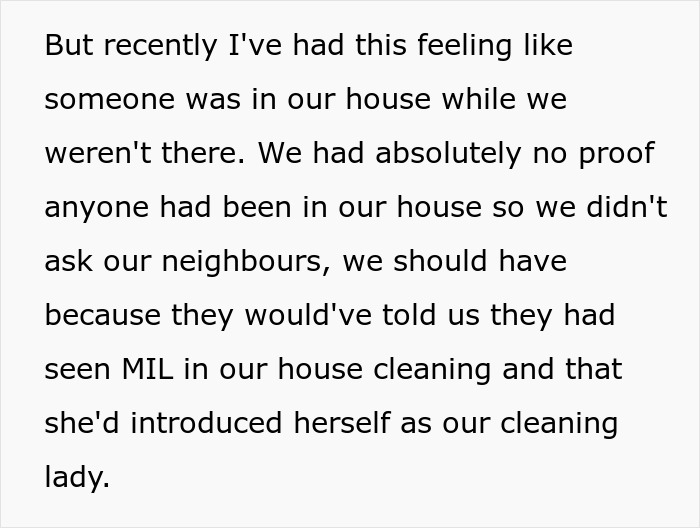 MIL Says She Sneaks Into Son’s Home To Clean, Cameras Show She Does Not Only That MIL Says She Sneaks Into Son’s Home To Clean, Cameras Show She Does Not Only That