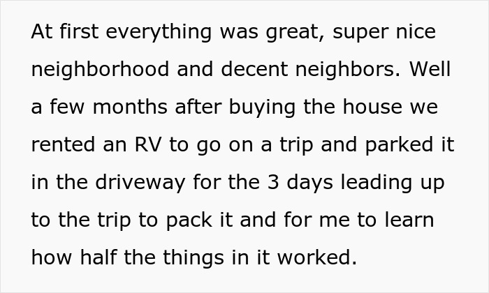 Text detailing a homeowner's experience with renting an RV and parking it in his driveway before an HOA conflict. Text detailing a homeowner's experience with renting an RV and parking it in his driveway before an HOA conflict.