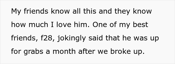 A woman calls dibs on heartbroken besties ex, asking him out after one month. A woman calls dibs on heartbroken besties ex, asking him out after one month.