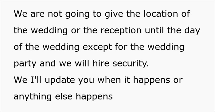 A text box stating that the wedding location will be kept secret until the day of the wedding, with security hired. A text box stating that the wedding location will be kept secret until the day of the wedding, with security hired.