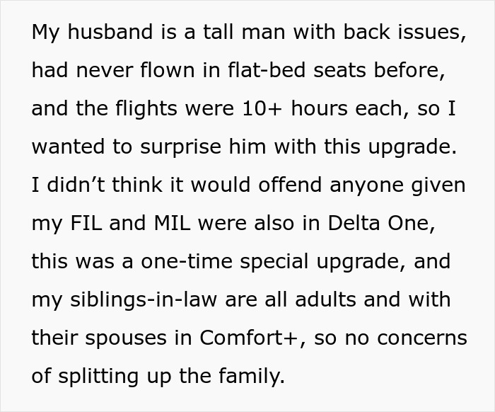 Woman upgrades her and hubby's flight tickets to flat-bed seats, justifying it for a family trip due to his back issues. Woman upgrades her and hubby's flight tickets to flat-bed seats, justifying it for a family trip due to his back issues.