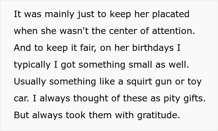A screenshot of text explaining how the spoiled sister's gifts were to keep her placated, while the brother received pity gifts like a squirt gun. A screenshot of text explaining how the spoiled sister's gifts were to keep her placated, while the brother received pity gifts like a squirt gun.