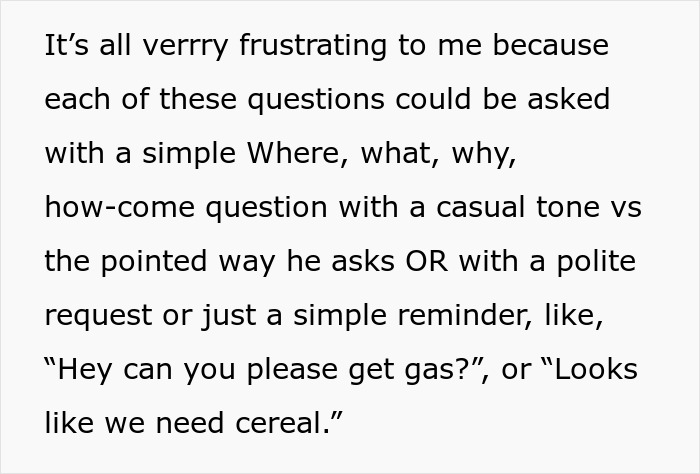 Wife on edge: explaning that hubby's questions could be asked with a casual tone, simple reminders, or polite requests. Wife on edge: explaning that hubby's questions could be asked with a casual tone, simple reminders, or polite requests.