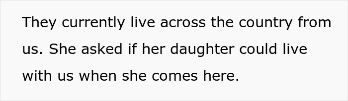 Screenshot of text where a sister asks if her 25YO niece can live with the couple, expecting them to house her. Screenshot of text where a sister asks if her 25YO niece can live with the couple, expecting them to house her.