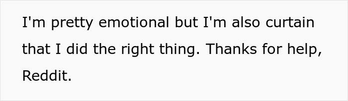 Text stating someone feels emotional but certain they did the right thing, related to a mom's control over kid's education.