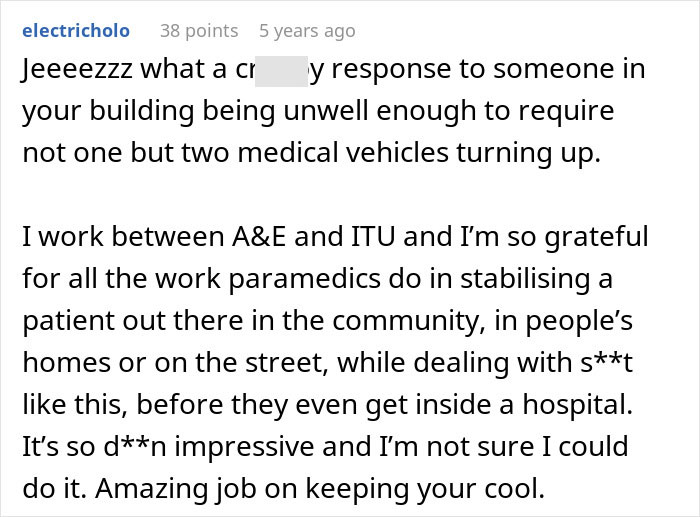 A Reddit comment praises paramedics for their work, contrasting it with the man's ambulance fit incident.