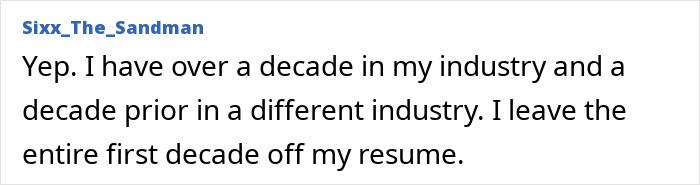 A user shares their experience of leaving a decade of work off their resume to apply for jobs.