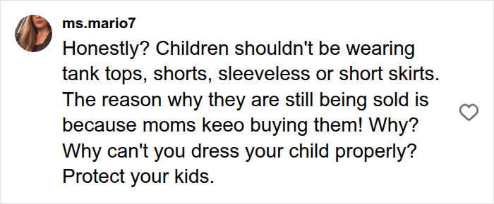 A social media comment from ms.mario7 about the concerning trend in kids clothing, stating children shouldn't wear revealing items. A social media comment from ms.mario7 about the concerning trend in kids clothing, stating children shouldn't wear revealing items.