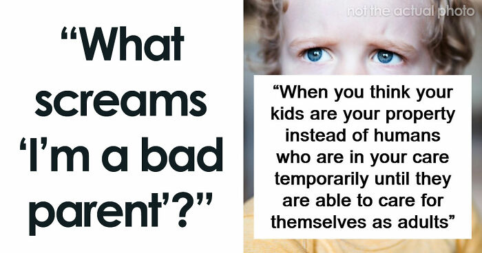 51 Things That Scream “I Am A Horrible Parent”