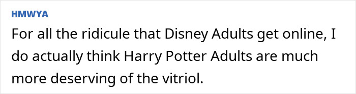 A comment stating Harry Potter Adults are more deserving of vitriol than Disney Adults, referencing Harry Potter fans.