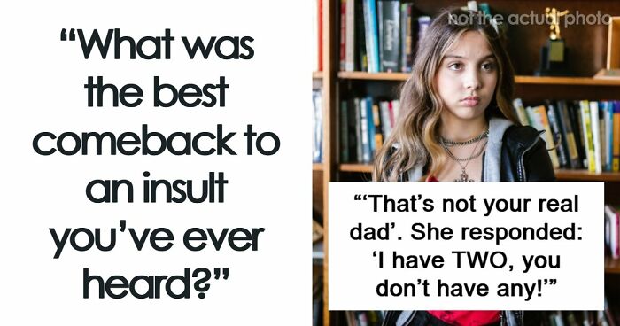 “No Problems Since”: These 52 People Earned Mad Respect For The Sick Burns They Delivered