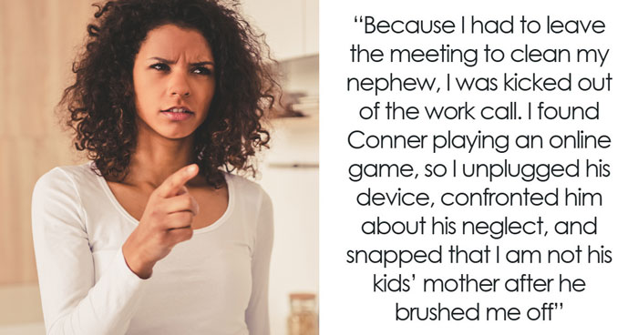 Widower Dad Of 2 Expects SIL To Take Care Of Her Niblings, Gets Mad When She Calls Him Out