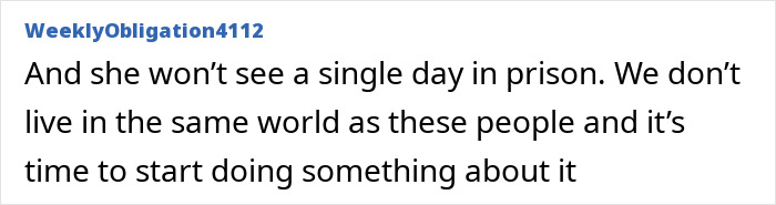 A comment on Bill Gates' daughter's fraud accusation, suggesting she won't see prison due to her status.