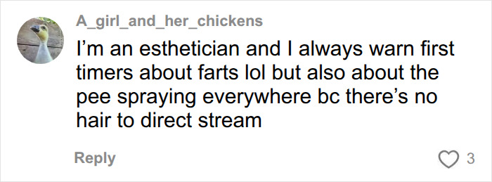 Screenshot of a comment from an esthetician warning about embarrassing side effects of a Brazilian wax, like pee spraying.