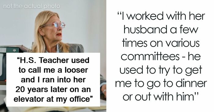 Woman Runs Into Insufferable Highschool Teacher 20 Years Later And Gets Proof That Karma Really Exists