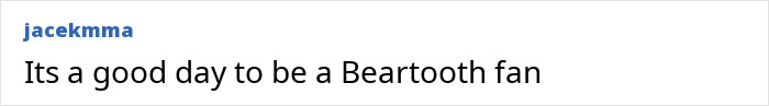 A short comment expressing happiness for a Beartooth fan after a rock star comes out as gay.