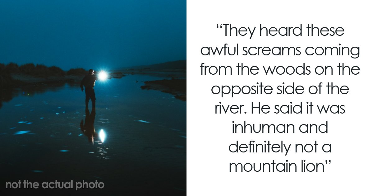 48 Campers Share The Creepiest Things They’ve Ever Experienced