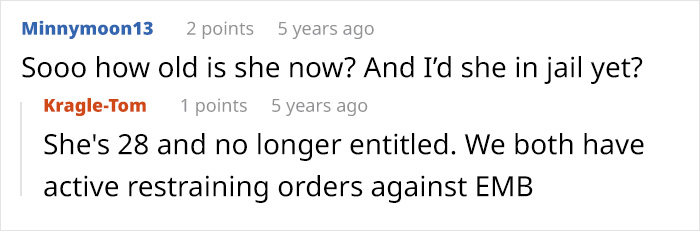 Brother's nightmare: Comments asking about the age of the spoiled sister and if she is in jail, mentioning restraining orders. Brother's nightmare: Comments asking about the age of the spoiled sister and if she is in jail, mentioning restraining orders.