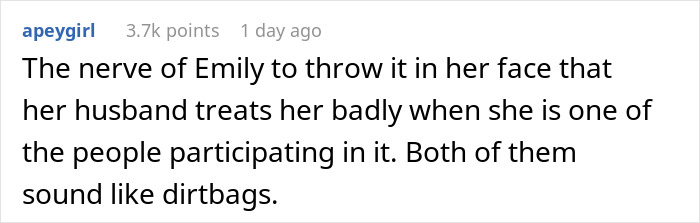 A comment about a horrible miscommunication, detailing Emily's role and her husband's bad treatment, calling them dirtbags.