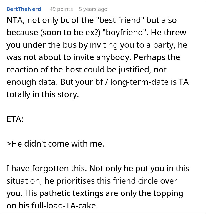 A comment asserting the boyfriend is at fault for the party incident where he was not welcome.