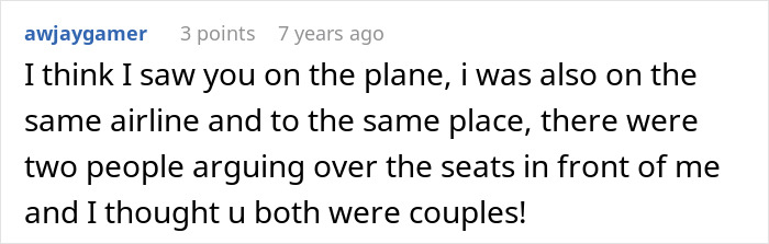 A Reddit comment from someone who claims to have witnessed the plane seat argument between the woman and her mom. A Reddit comment from someone who claims to have witnessed the plane seat argument between the woman and her mom.
