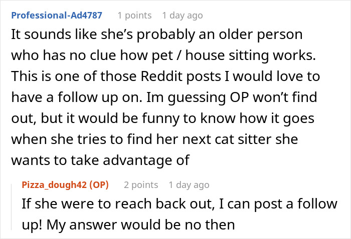 “I Don’t Actually Intend To Give Any Compensation”: Homeowner Says Free Lodging Is Fair For Cat Care “I Don’t Actually Intend To Give Any Compensation”: Homeowner Says Free Lodging Is Fair For Cat Care