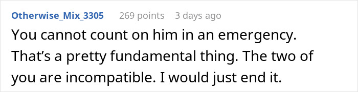 A screenshot of a Reddit comment advising to end the relationship due to the fiance's inaction in a medical emergency. A screenshot of a Reddit comment advising to end the relationship due to the fiance's inaction in a medical emergency.