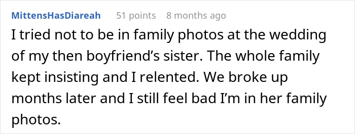 A comment about a personal experience of a Wedding Dispute, regretting being in family photos after a breakup. A comment about a personal experience of a Wedding Dispute, regretting being in family photos after a breakup.
