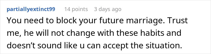 A social media comment advising a woman to block her future marriage due to her fiancé's unchangeable cleaning habits. A social media comment advising a woman to block her future marriage due to her fiancé's unchangeable cleaning habits.