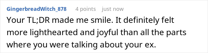 A comment from GingerbreadWitch_878, saying the TL;DR about hair color changes made them smile.