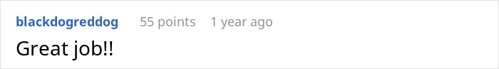 A comment from blackdogreddog, praising the man for his ultimatum to his MIL. A comment from blackdogreddog, praising the man for his ultimatum to his MIL.