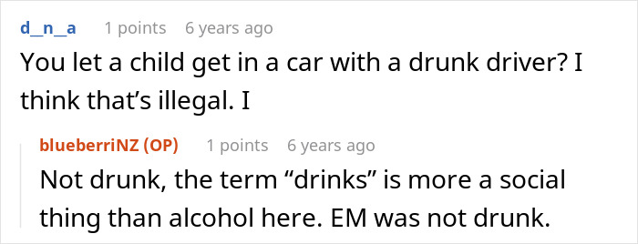 A comment about whether the entitled parent was a drunk driver, relating to the nanny's reaction.