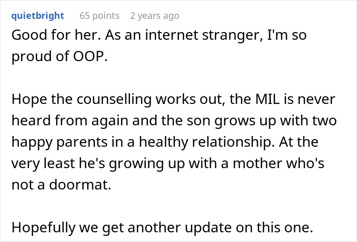 A supportive comment about MIL driving woman to leave her son, hoping for counseling success and a healthy relationship. A supportive comment about MIL driving woman to leave her son, hoping for counseling success and a healthy relationship.
