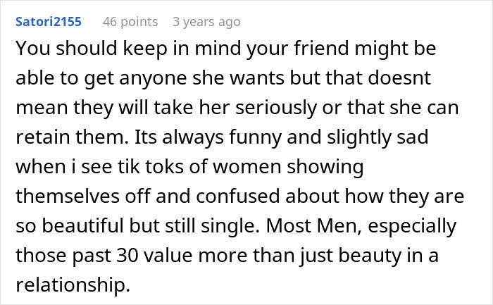 A screenshot of a Reddit comment discussing how a woman calls dibs on heartbroken bestie's ex. The comment highlights how men value more than just beauty. A screenshot of a Reddit comment discussing how a woman calls dibs on heartbroken bestie's ex. The comment highlights how men value more than just beauty.