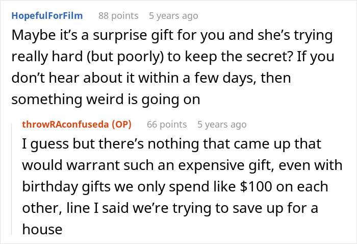 A Reddit screenshot showing theories about a man's fiancée's fancy laptop in her closet, suggesting it's a surprise gift. A Reddit screenshot showing theories about a man's fiancée's fancy laptop in her closet, suggesting it's a surprise gift.