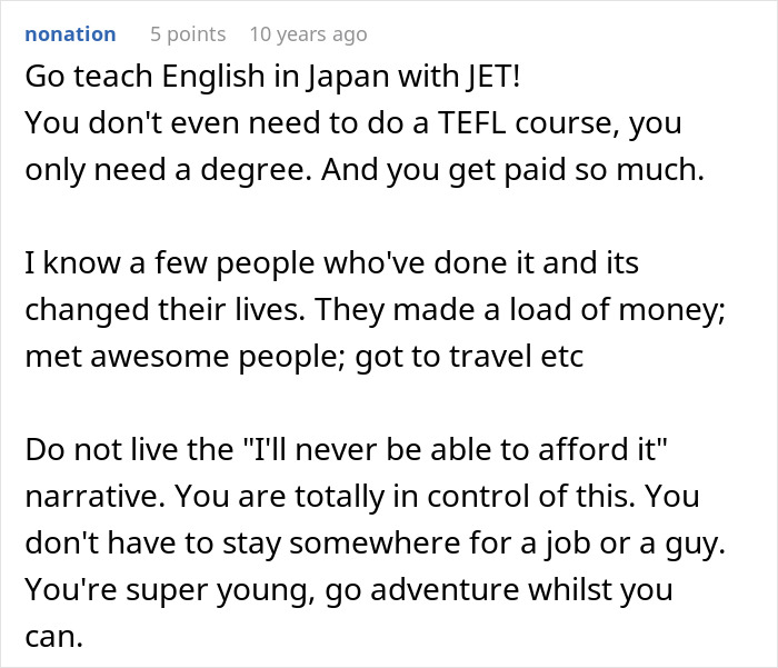 A Reddit comment advising a woman to teach English in Japan after her boyfriend's family's cruel plan. A Reddit comment advising a woman to teach English in Japan after her boyfriend's family's cruel plan.