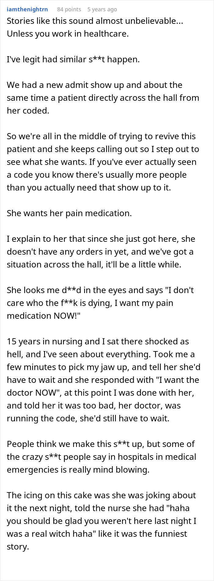 A long Reddit comment details a healthcare worker's experience with demanding patients after a man's ambulance fit.