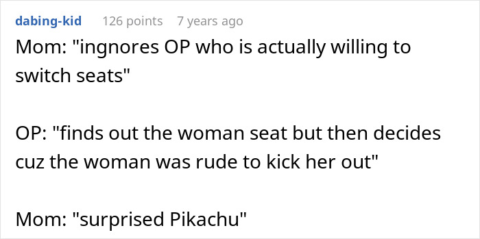 A comment outlining the situation: mom ignoring, woman finding mom in plane seat, woman changing mind about switching after being ignored. A comment outlining the situation: mom ignoring, woman finding mom in plane seat, woman changing mind about switching after being ignored.