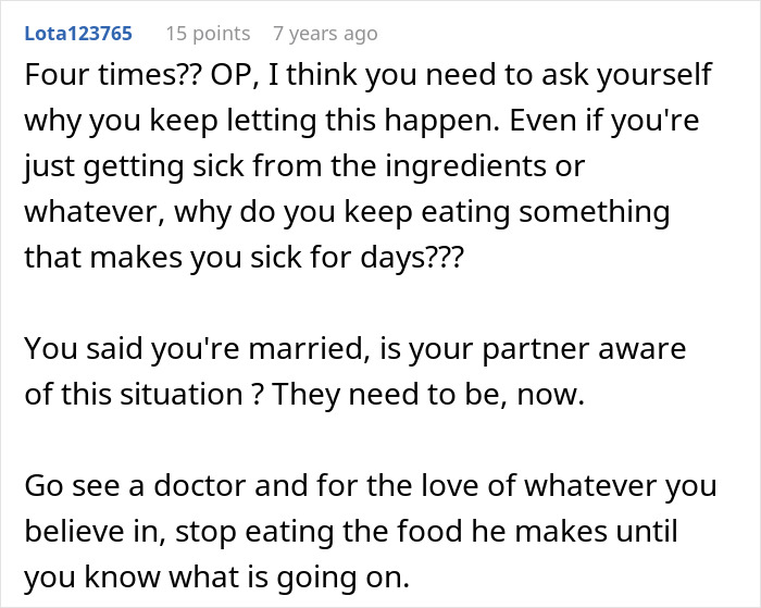 A Reddit comment urging a woman to stop eating food from her dad and see a doctor, after getting sick from suspected dessert tampering.