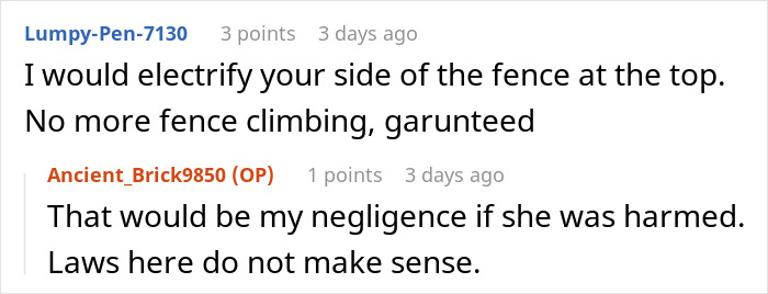 A comment suggesting to electrify a fence to deter the squatter turning empty property into a filthy nightmare. A comment suggesting to electrify a fence to deter the squatter turning empty property into a filthy nightmare.