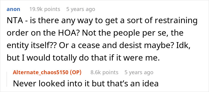 Online comment suggesting a restraining order against HOA rules for a man who owns his home and land. Online comment suggesting a restraining order against HOA rules for a man who owns his home and land.