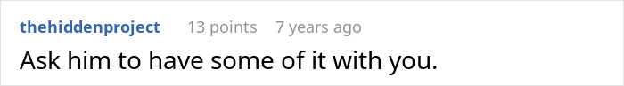 A Reddit comment suggesting a woman ask her dad to share the dessert she suspects him of tampering with.