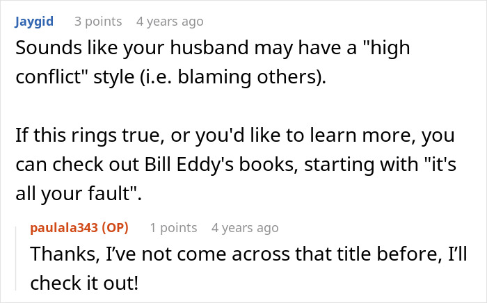 A screenshot of a forum comment suggesting the wife's hubby has a high conflict style, making a big deal out of nothing. A screenshot of a forum comment suggesting the wife's hubby has a high conflict style, making a big deal out of nothing.