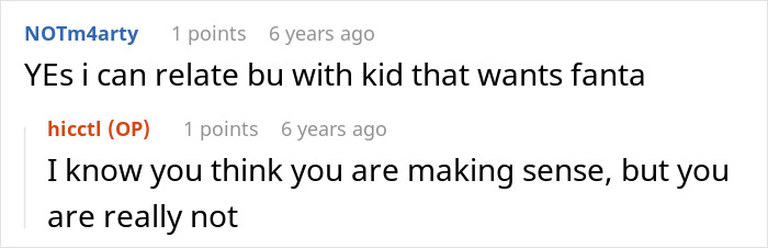 A comment relating to the entitled mom and new bf's rules for her son, mentioning a child wanting Fanta. A comment relating to the entitled mom and new bf's rules for her son, mentioning a child wanting Fanta.
