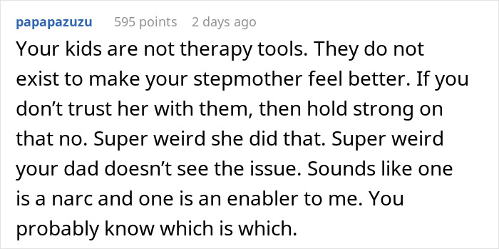 A Reddit comment emphasizes that children are not therapy tools for a stepmother desiring motherhood. A Reddit comment emphasizes that children are not therapy tools for a stepmother desiring motherhood.