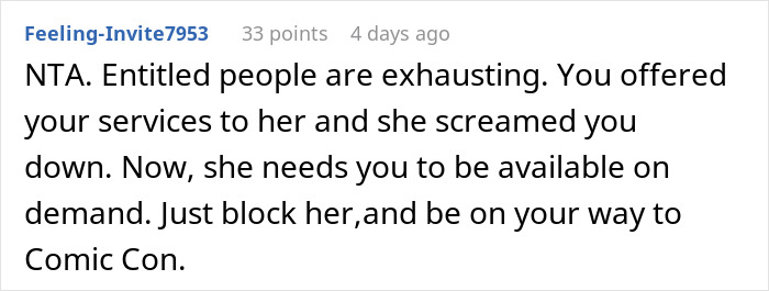 A comment advising a photographer to block an entitled woman who demands services.